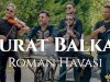 Murat Balkan’dan Roman Havası