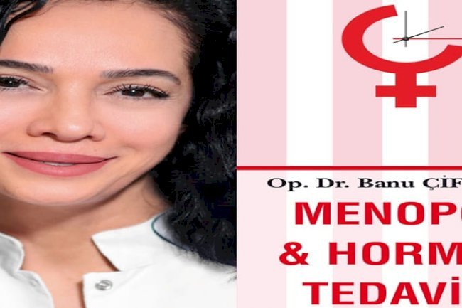 Menopoz Hakkında Doğru Bilinen Yanlışlara Bilimsel Yanıt