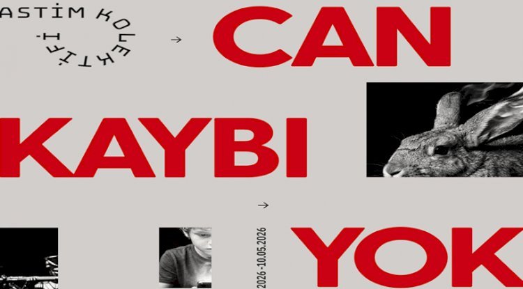 ASTİM KOLEKTİFİ'NİN “CAN KAYBI YOK” BAŞLIKLI SERGİSİ CERMODERN’DE KAPILARINI AÇIYOR