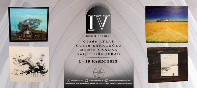 Yeni Mekan, Büyük Açılış: Evrim Sanat Galerisi "IV" ile İzleyiciyi Büyüledi