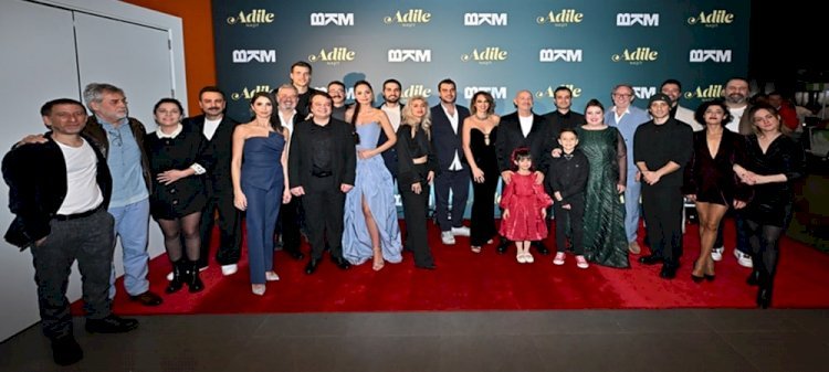 ‘ADİLE NAŞİT’ FİLMİNE GÖRKEMLİ GALA