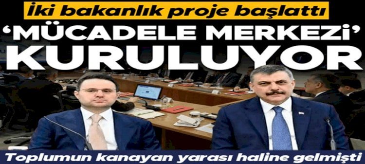 Toplumun kanayan yarası olmuştu! İki bakanlık proje başlattı: 'Mücadele merkezi' kuruluyor